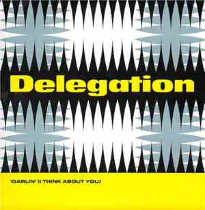 Delegation - Darlin (I Think About You)