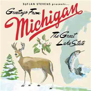 Sufjan Stevens - Greetings From Michigan - The Great Lake State (Deluxe Ver ...